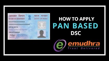 How To Apply PAN Based DSC On emudhra