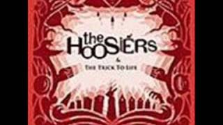 A Sadness Runs Through Him - The Hoosiers ♪