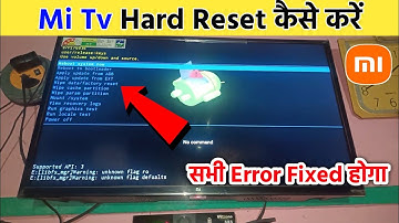 How to Hard Reset XIAOMI Mi TV 4A | Mi TV ko kaise Restore kare All Settings | Redmi Tv Hard Reset