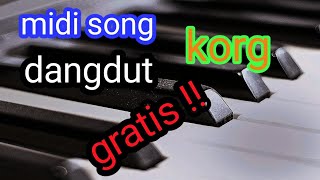 Midi song dangdut gratis untuk keyboard korg