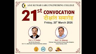 21ST ANNUAL CONVOCATION || AKGEC || 2026