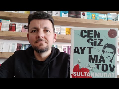 Cengiz Aytmatov - Sultanmurat / Erken Gelen Turnalar