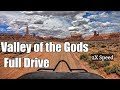 COMPLETE Beautiful Valley of the Gods Utah Drive at 2x Speed