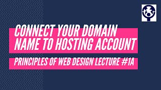 1b Connect Your Domain Name to Your Hosting Account