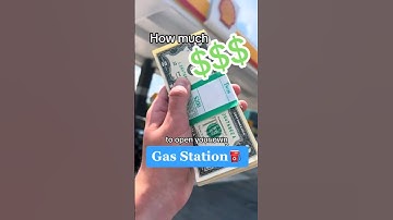 How much it costs to open your own gas station…