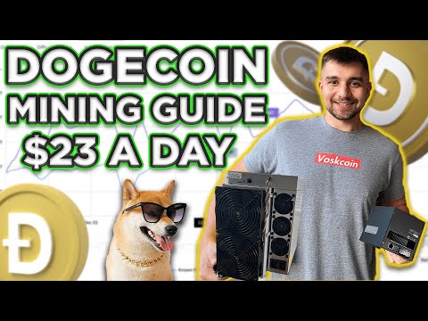 Dogecoin Mining Guide To Earn $23 Per Day