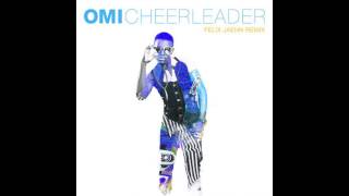 Omi - Cheerleader (Felix Jaehn Remix) - 2014 - Deep House