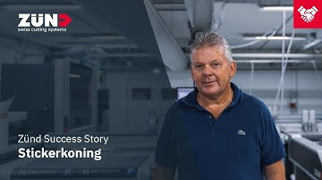 Zünd S3 Success Story "Stickerkoning"