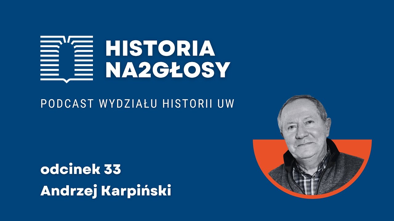 33. Katalog plag czyli jak się bada klęski, pożary, zarazy? Rozmowa z prof. Andrzejem Karpińskim
