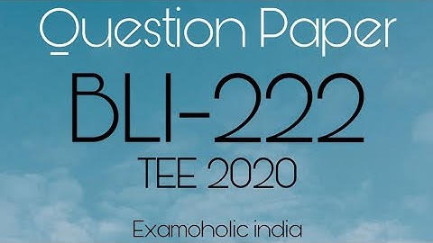 BLI 222 BLIS previous question paper MCQ type pattern First Time in BLIS IGNOU Bachelor of library