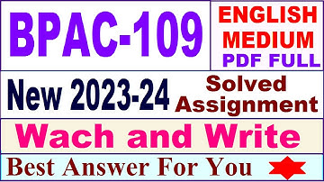 bpac 109 solved assignment 2023-24 in English / bpac 109 solved assignment 2024 / bpac 109 2024