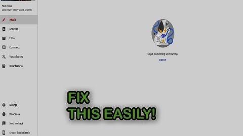 How to solve oops something went wrong Retry in youtube studio|