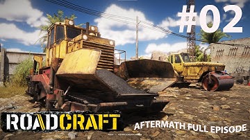 Roadcraft Gameplay – "Aftermath"- Part - 2  Pouring Roads & Bridge Construction