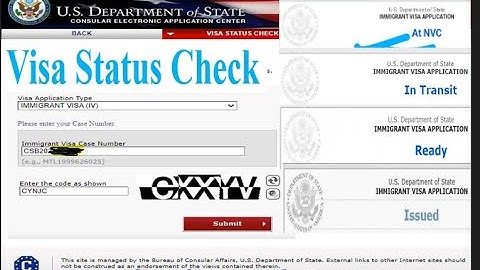 US Visa Status Check (CEAC) /At NVC / In transit/ Ready /Issued/ Refused / Administrative Processing