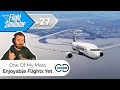 One Of My Most Enjoyable VATSIM Flights Yet - Microsoft Flight Simulator, Episode 27