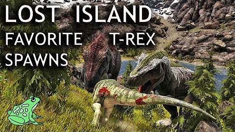 Favorite T Rex Locations Ark Lost Island