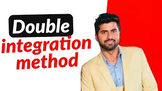 Double Integration Method | Macaulay's Method