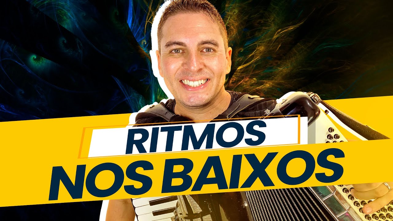 APERFEIÇOAR os Ritmos nos Baixos do Acordeon e Deixar Mais PROFISSIONAIS