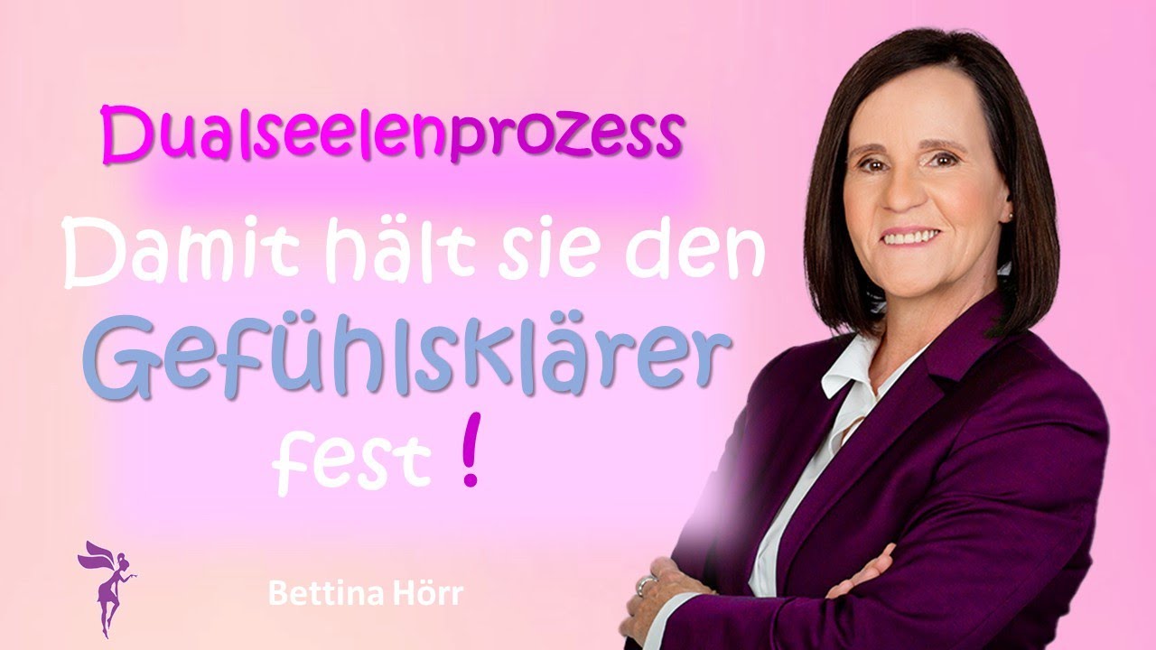 Dualseelenprozess - Wie hält Sie DEINEN GEFÜHLSKLÄRER fest?💜Warum ist er noch bei seiner Frau?💜