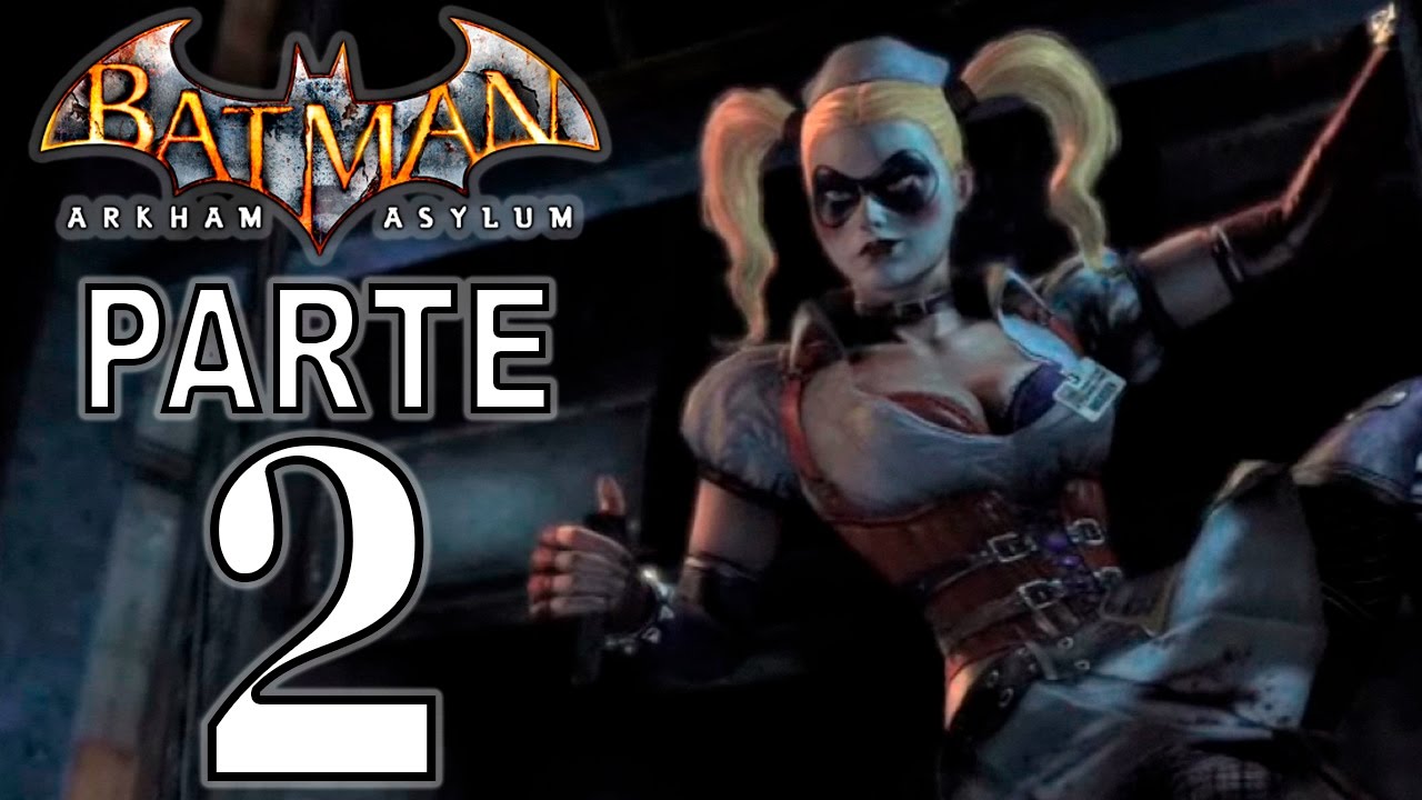 Batman: Arkham Asylum | Gameplay en Español | Parte 2 - No Comentado [1080p  60FPS ULTRA] - YouTube