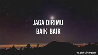 JAGA DIRIMU BAIK-BAIK