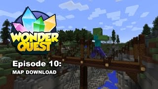 Wonder Quest Episode 10 map download