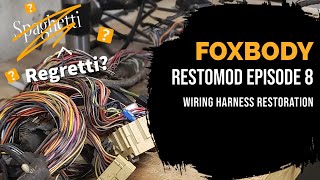 Wiring Harnesses - Foxbody Mustang Restomod Part 8