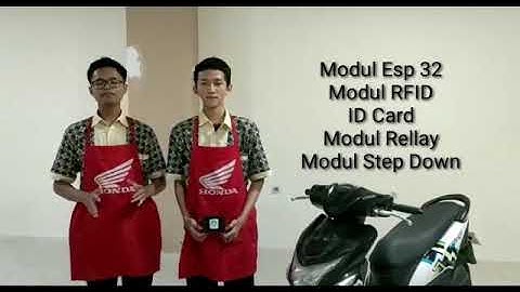 Sistem Keamanan Sepeda Motor Berbasis Mikrokontroller ESP32  #smkexcellent1tangerang (part 1)