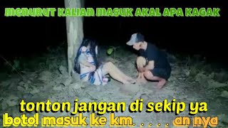 KELAMIN WANITA DI MASUKIN BOTOL SAMA COWO NYA MENURUT KALIAN VIDEO INI MASUK AKAL GAK