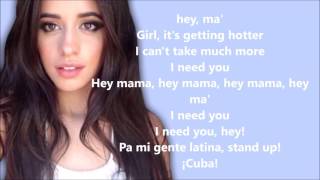 Hey Ma' - Pitbull & J. Balvin ft. Camilla Cabello Lyrics