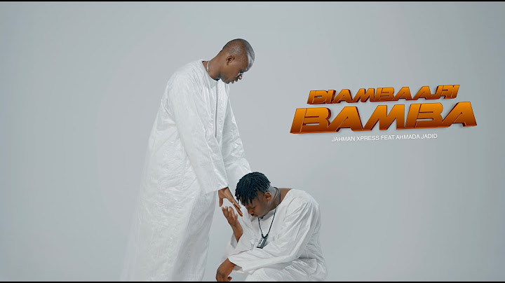 Jahman X-press feat Ahmada Jadid - Diambaari Bamba (Clip officiel)