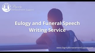 Eulogy Writing Services – Heartfelt Tributes and Funeral Speeches