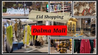 Eid Shopping At Dalma Mall|Dalma Mall Abu Dhabi#shopping #trending