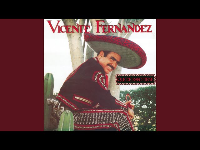 Vicente Fernandez - La Ultima Carta