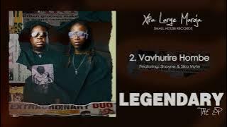 Xtra Large Maroja feat Shayne & Siko Mighty - Vavhurire Hombe