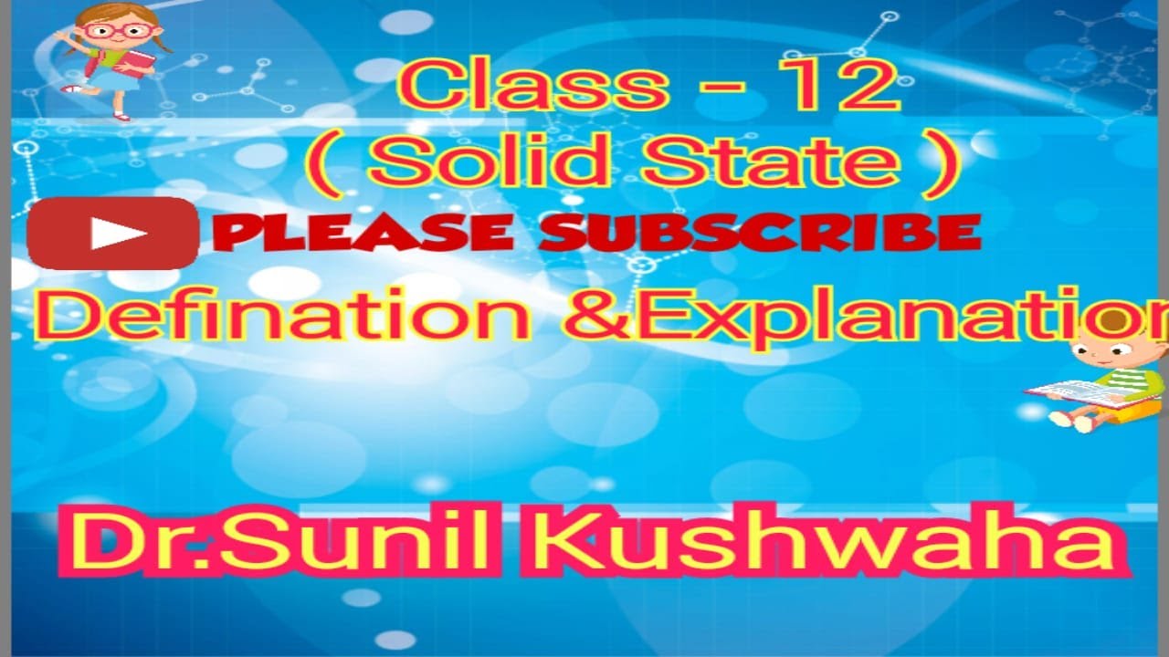  Solid State Definition Explaination PART 02 YouTube
