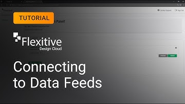 Connecting Elements to Data Feeds - Flexitive Tutorial
