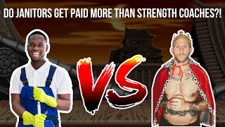 Are Janitors Better Paid Than Strength Coaches!? I crunched the numbers…