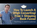 Book Funnel: How to Build it & Grow Your Business (My Strategy to go from $0 - $20M in 6 Years)