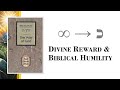 The Mathematics of Divine Reward and Biblical Humility