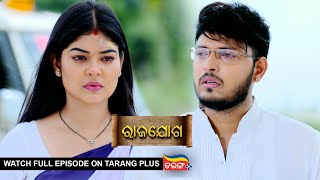 Rajayoga | Ep 266 | Mega Serial | 7th Oct 2024 | Watch Full Episode Now On Tarang Plus