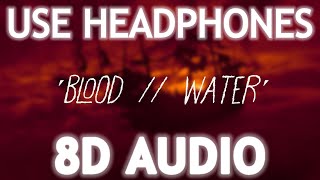 Grandson - Blood \/\/ Water (8D Audio)