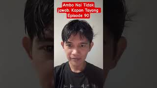 Ambo Nai Terbaru Setelah Kelur Di Timur kota official