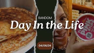 A Random Day in the Life || 04/06/24 || Thrifting  French Crepes  Quilting and More