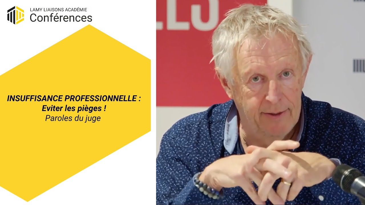 INSUFFISANCE PROFESSIONNELLE : Eviter les pièges !