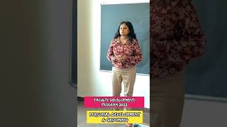 Faculty Development Program 2022 l Personal development l Grooming @shikhachakravarty #shorts
