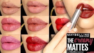 MAYBELLINE Creamy Mattes Lip Swatches | LUNA