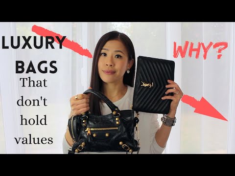 Luxury Bags Don't Hold Values and Why  What makes the best and worst  investment designer handbags. 