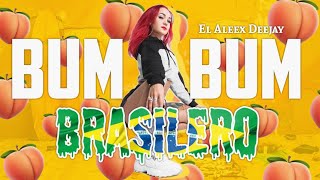 BUM BUM 🇧🇷 (BRASILERO) | EL ALEEX DEEJAY