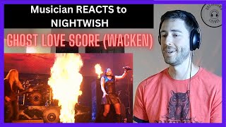 Musician REACTS to NIGHTWISH "Ghost Love Score" (Wacken)